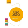 Milton's Poetical Thought: The Literary Agenda