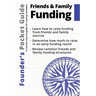 Founder's Pocket Guide: Friends and Family Funding