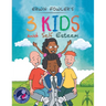 3 Kids and Self Esteem