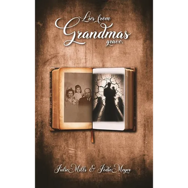 Lies from Grandma's Grave