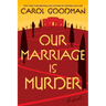 Our Marriage Is Murder
