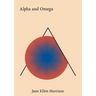 Alpha and Omega