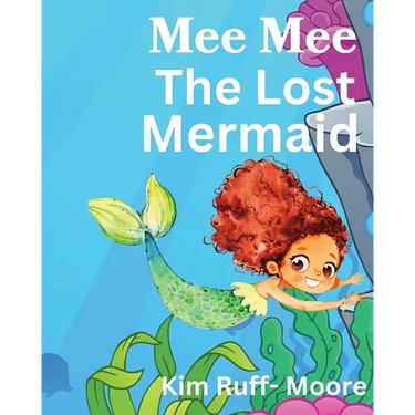 Mee Mee The Mermaid Gets Lost