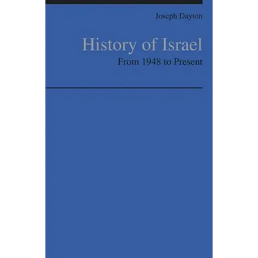 History of Israel: From 1948 to Present