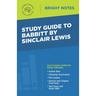 Study Guide to Babbitt by Sinclair Lewis