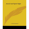 Astral And Spirit Sight