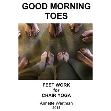Good Morning Toes: Feet Work for Chair Yoga