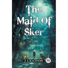 The Maid Of Sker