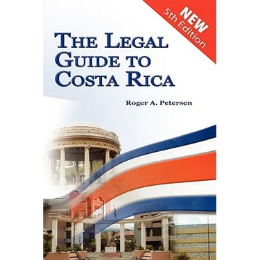 The Legal Guide to Costa Rica