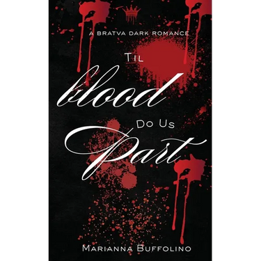 Til Blood Do Us Part