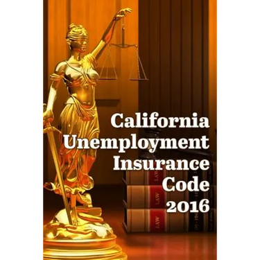 California Unemployment Insurance Code 2016