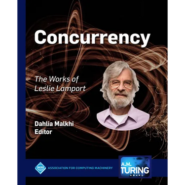 Concurrency: The Works of Leslie Lamport