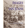 Images of the San Juans