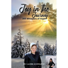 Joy in the Journey: 365 Whispers of Hope