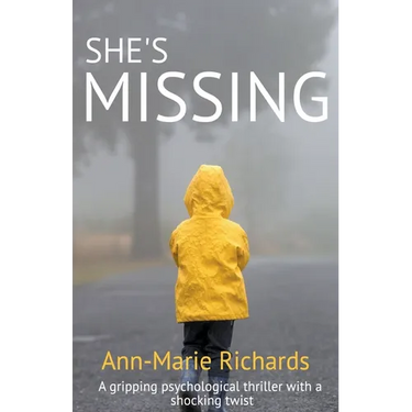 She's Missing (A Gripping Psychological Thriller with a Shocking Twist)