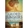 Gilded Summers