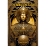 The Nebu Generator: A Pharaonic Formula for Wealth Magic