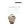 Transformative Jars: Asian Ceramic Vessels as Transcultural Enclosures