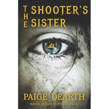 The Shooter's Sister