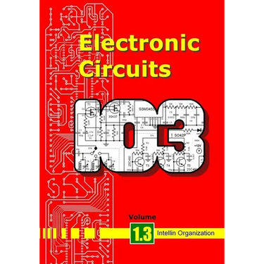 Electronic Circuits Volume 1.3