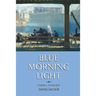 Blue Morning Light