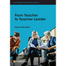 From Teacher to Teacher Leader