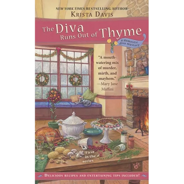 The Diva Runs Out of Thyme