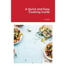 A Quick and Easy Cooking Guide