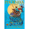 Phoenixa: The Nest: The Nest, A Mystical Quest for the Cheng Legacy: A Mystical Quest for the Cheng Legacy