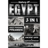 History of Egypt: Great Pharaohs, Pyramids, Ancient Gods & Egyptian Mythology