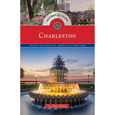 Historical Tours Charleston: Trace the Path of America's Heritage