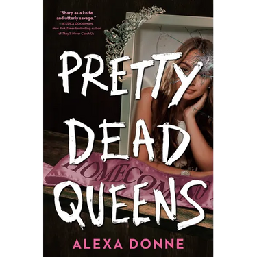 Pretty Dead Queens