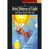 Brief History of Light & Those That (V1)