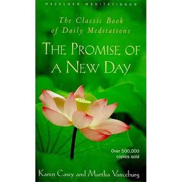 The Promise of a New Day: A Book of Daily Meditations
