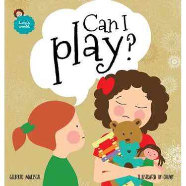 Can I play?: An illustrated book for kids about sharing