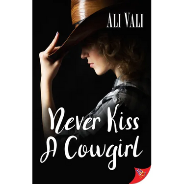 Never Kiss a Cowgirl