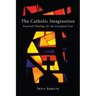 The Catholic Imagination