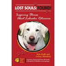 Lost Souls: FOUND! Inspiring Stories About Labrador Retrievers