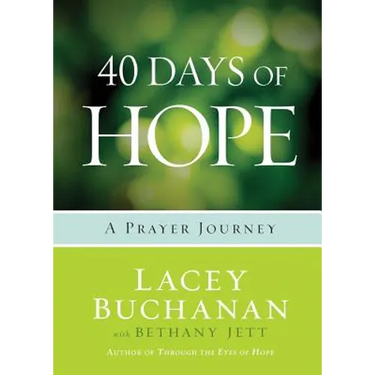 40 Days of Hope: A Prayer Journey