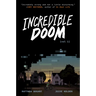 Incredible Doom: A Graphic Novel