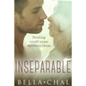 Inseparable: A New Adult Erotic Romance