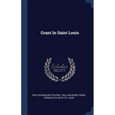 Grant In Saint Louis
