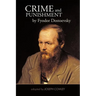 Crime and Punishment by Fyodor Dostoevsky: Adapted by Joseph Cowley