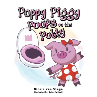 Poppy Piggy Poops on the Potty