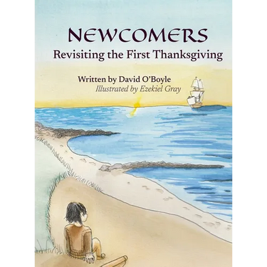 Newcomers: Revisiting the First Thanksgiving