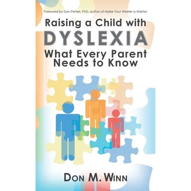 Raising a Child with Dyslexia: What Every Parent Needs to Know