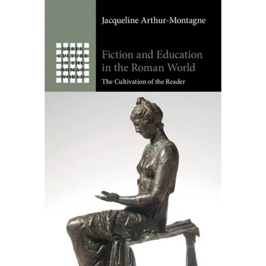 Fiction and Education in the Roman World