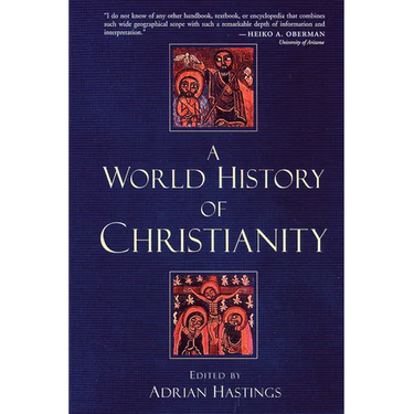 A World History of Christianity