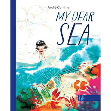 My Dear Sea