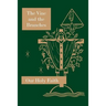 The Vine and the Branches: Our Holy Faith Series